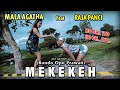 Download Lagu Mala Agatha Feat Raja Panci - Mekekeh   Mp3 Free