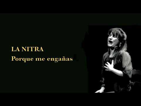LA NITRA - PORQUE ME ENGAÑAS