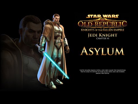 SWTOR Knights of the Fallen Empire: Chapter 6 - Asylum: Jedi Knight Story