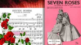The Kaye Sisters...Seven Roses