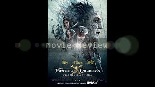 Movie review: Pirates of the caribbean dead men tell no tales