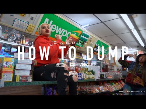 Carmelaa - How To Dump (Official Video) Shot By Merch HD In 4K