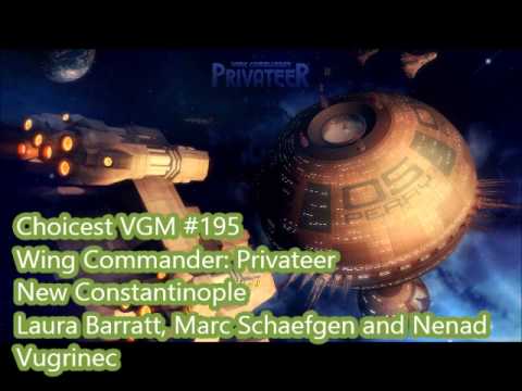 Choicest VGM - VGM #195 - Wing Commander: Privateer - New Constantinople