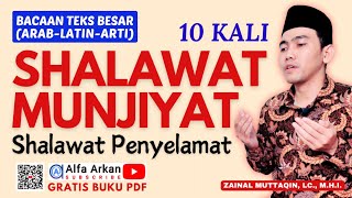 ♥️ SHALAWAT MUNJIYAT - TEKS BESAR ARAB LATIN ARTI GARTIS BUKU - shalawat penyelamat