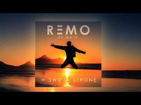 Remo ft. Mayk - W swoją stronę (odsłuch singla)