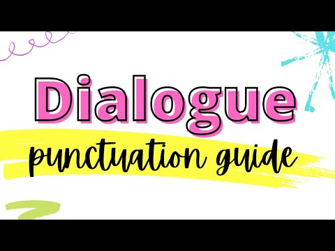 Dialogue Punctuation Guide