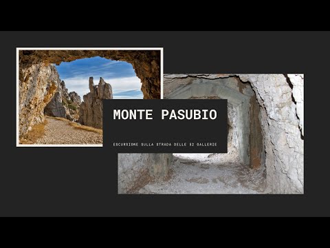 Tra le 52 gallerie del Monte Pasubio