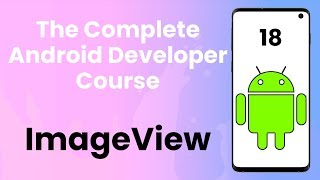 How to display images in your app using ImageView - Android Tutorial #18