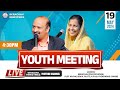 Youth Meeting Live || 19-05-2024 || Pastor Caleb || Shekena Glory | @BerachahMinistries