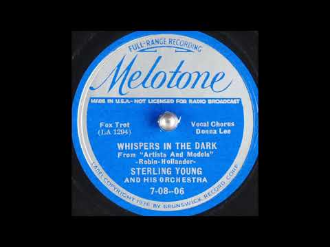 Sterling Young & his orchestra - Whispers in the Dark (1937)