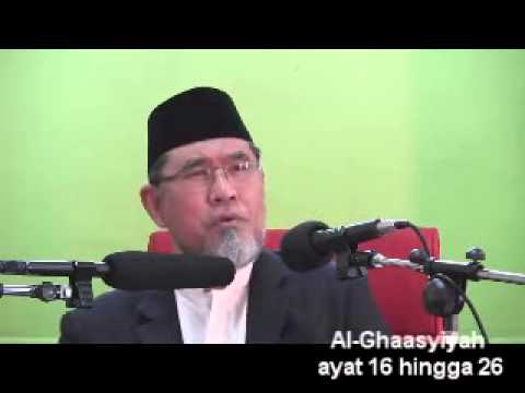 Dr danial: Kuliah Tafsir Al-Quran: Al-Ghasyiyah ayat 16 hingga 26