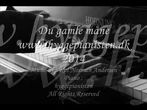 Du Gamle Måne - Kai Norman Andersen
