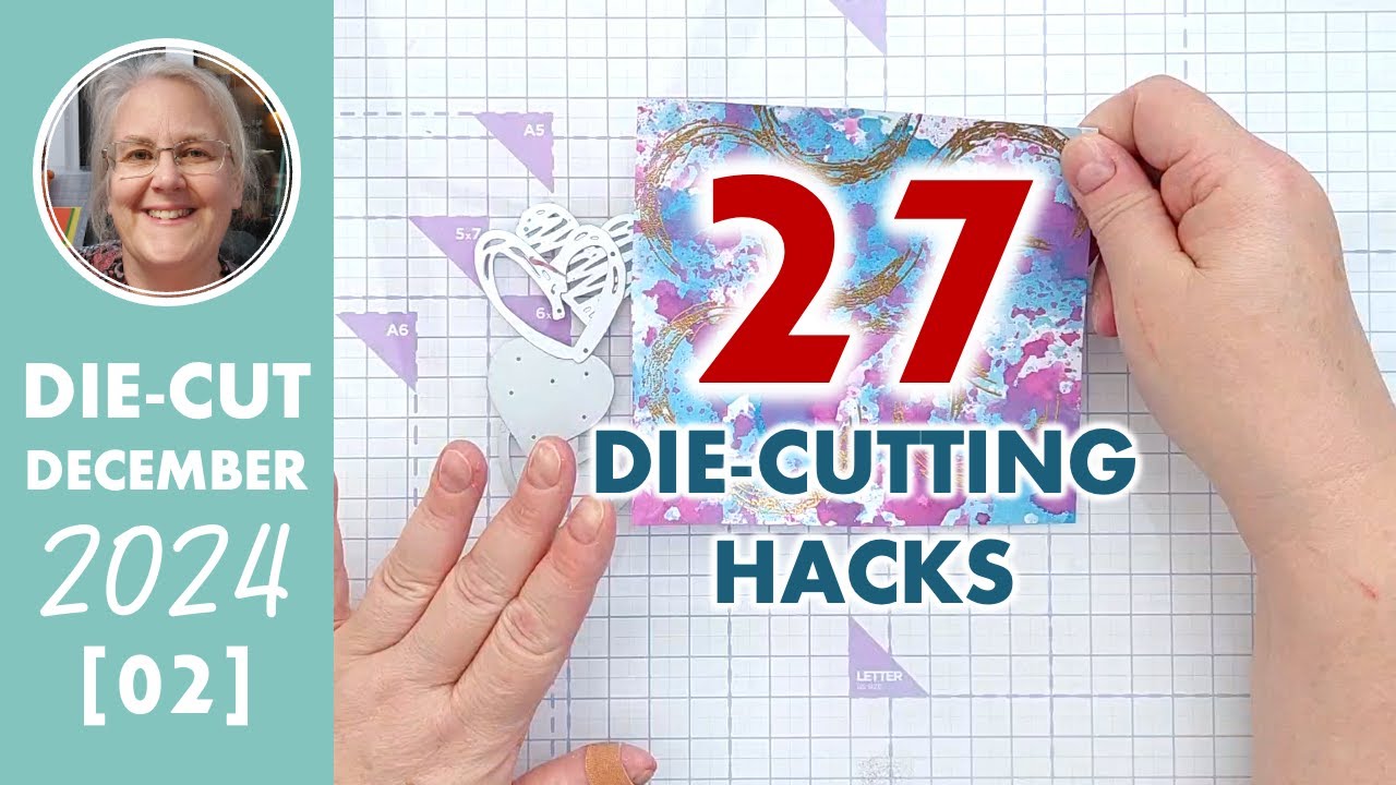 Die-Cut December [02] 27 DIE-CUTTING HACKS! Plus Three Clean & Simple Anniversary Cards [2024/279]