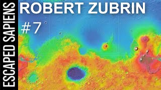 #7 Robert Zubrin | Will We Find Life On Mars?