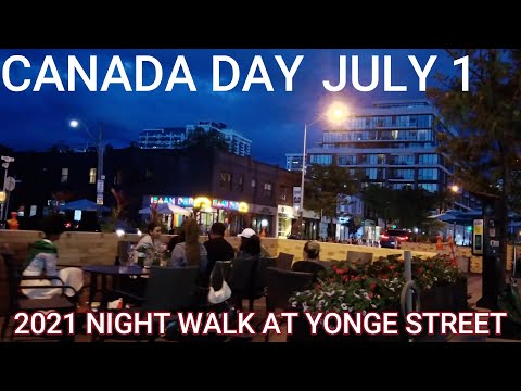 CANADA DAY JULY 1,2021 NIGHT WALK AT YONGE STREET TORONTO ONTARIO.