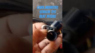 Download lagu cara menyetel sensor tps beat deluxe #shorts #sensortps #sensorckp #beat #viral #tekhnik#penyetelan mp3