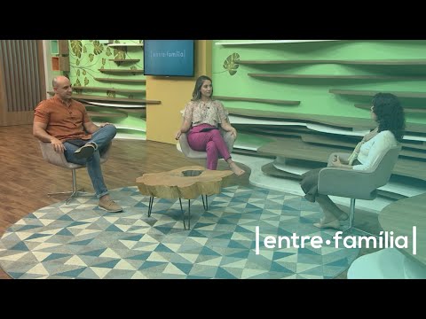 ENTRE FAMÍLIA | ESCOLA DE PAIS | 15-02-2022