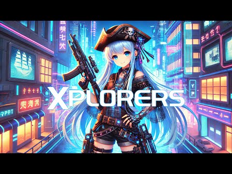 Xplorers (Lyrics Video) || 【原創歌曲】【動態歌詞】