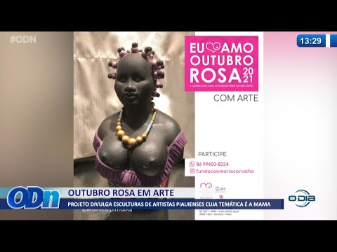 Projeto divulga esculturas de artistas piauienses com temaÌtica do Outubro Rosa 08 10 2021
