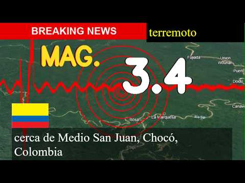 😱🚨 Terremoto Hoy: ¡Justo Ahora! Magnitud 3,4 Cerca De Medio San Juan, Chocó, Colombia Jueves 27 De A
