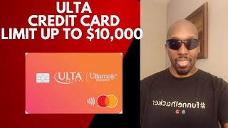 Ulta Beauty Credit Card Limit Up To $10,000