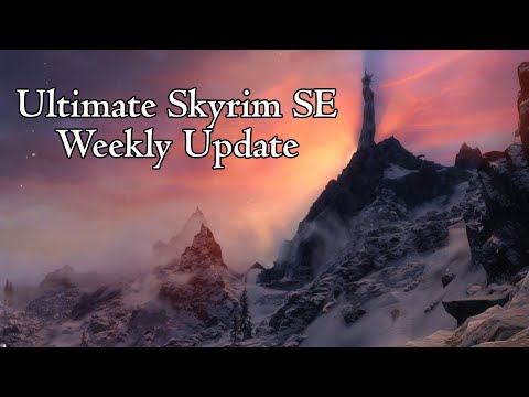 The Return of Requiem — Ultimate Skyrim SE Weekly Update (11/16/20)