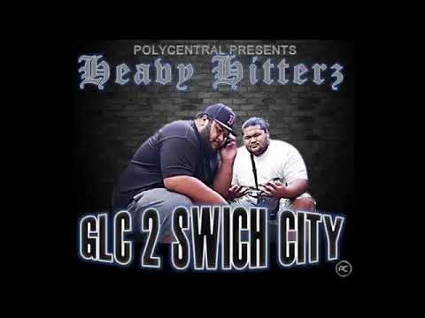 Heavyhitterz - GLC 2 SWICH CITY (2018)