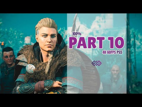 ASSASSIN'S CREED VALHALLA - 100% Walkthrough No Commentary - PART 10 [4K 60 FPS PS5]