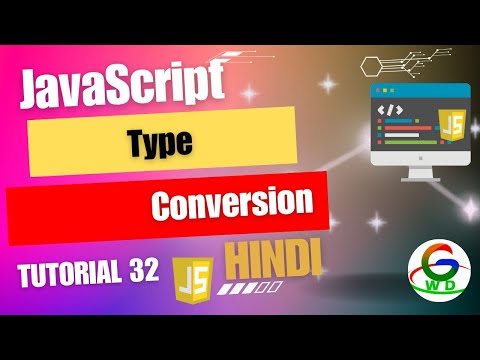Javascript Type Conversation Guri Web Developer Javascript Tutorials In Hindi