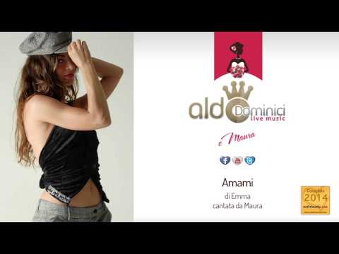 Amami musica per matrimoni e feste private cover demo Maura Emma
