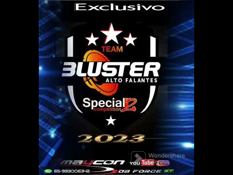 BLUSTER -ALTO FALANTES  ESPECIAL DE COMPETIÇÃO  02 -2023