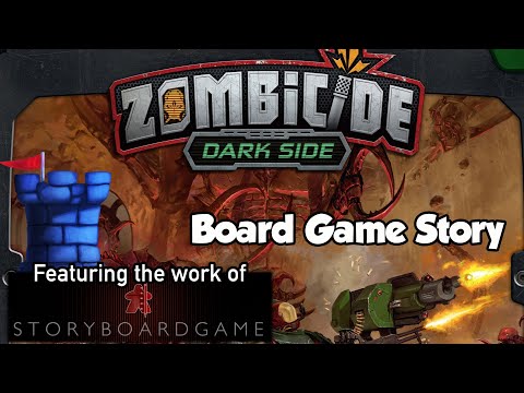 Board Game Story - Zombicide Dark Side