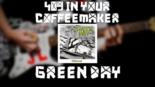 Green Day - 409 in Your Coffeemaker (Guitar Cover)