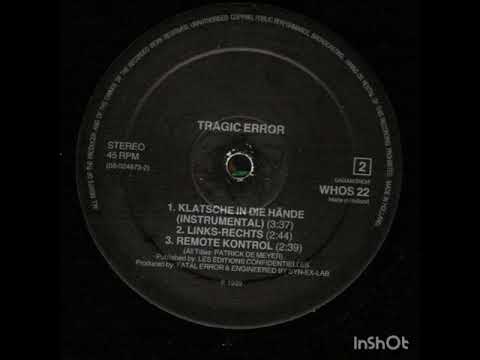 Tragic Error - Remote Kontrol