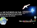 【remix】BOOM BOOM SATELLITES - A HUNDRED SUNS ...