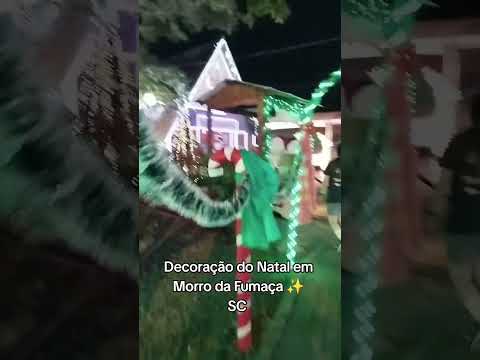 Decoração Natal em Morro da Fumaça SC