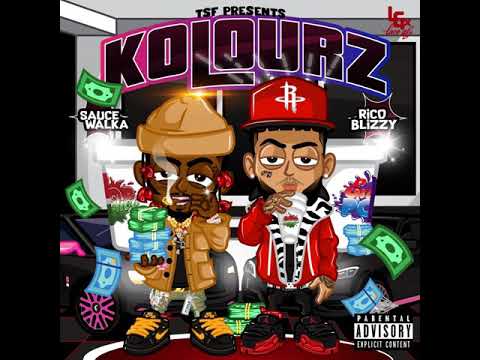 Sauce Walka - Kolourz (ft. Rico Glizzy aka Riko Blizzy) (Official Audio)