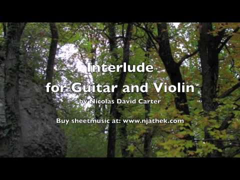 Interlude for Violin and Guitar, Nicolas David Carter.m4v