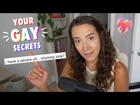 YOUR ~Gayest~ Secrets Yet (these are... not okay)