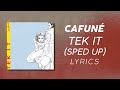 Cafuné Tek It Sped Up LYRICS I Watch The Moon TikTok Song