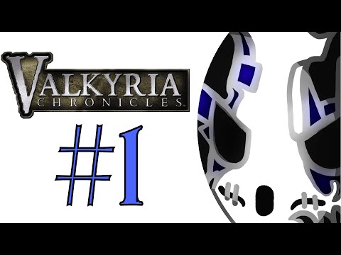 Valkyria Chronicles | Let's Play Ep.1 | Gallia, To Arms! [Wretch Plays]