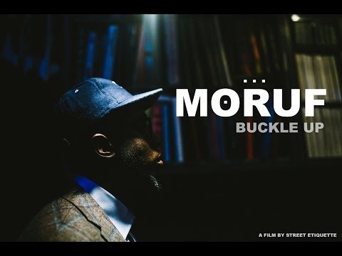 MoRuf - Buckle Up [A Film By Street Etiquette]