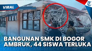 Cuaca Buruk! Bangunan SMKN1 Gunungputri Bogor Ambruk Diterjang Angin, 44 Siswa Terluka, 5 Dirawat