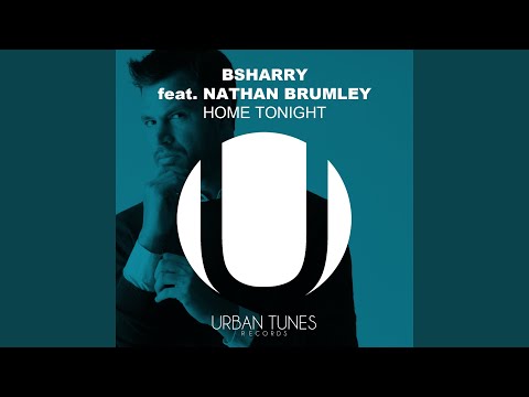 Home Tonight (feat. Nathan Brumley) (Radio Edit)
