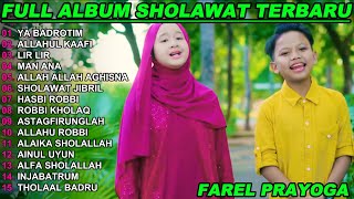 Download lagu FAREL PRAYOGA YA BADROTIM FULL ALBUM TERBARU 2026!!NURUL SHOLAWAT NABI mp3 Download lagu FAREL PRAYOGA YA BADROTIM FULL ALBUM TERBARU 2026!!NURUL SHOLAWAT NABI mp3