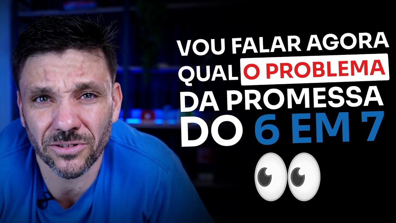 VOU FALAR AGORA QUAL O PROBLEMA DA PROMESSA DO 6 EM 7 | ERICO ROCHA