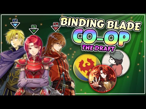 Fire Emblem: The Binding Blade Co-op - THE DRAFT (ft.LinkKing7 & JaeAIK)