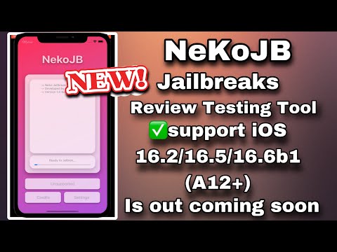 NekoJB Jailbreak review testing tool support iOS 16.2/16.5/16.6b1 (A12+) is out coming soon