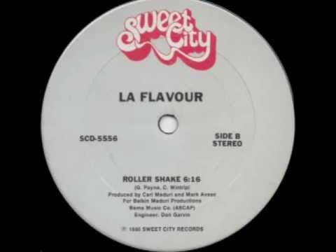 La Flavour - Roller Shake (Special Disco Version)