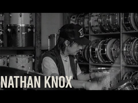 Nathan Knox - Nelson Drum Shop Features